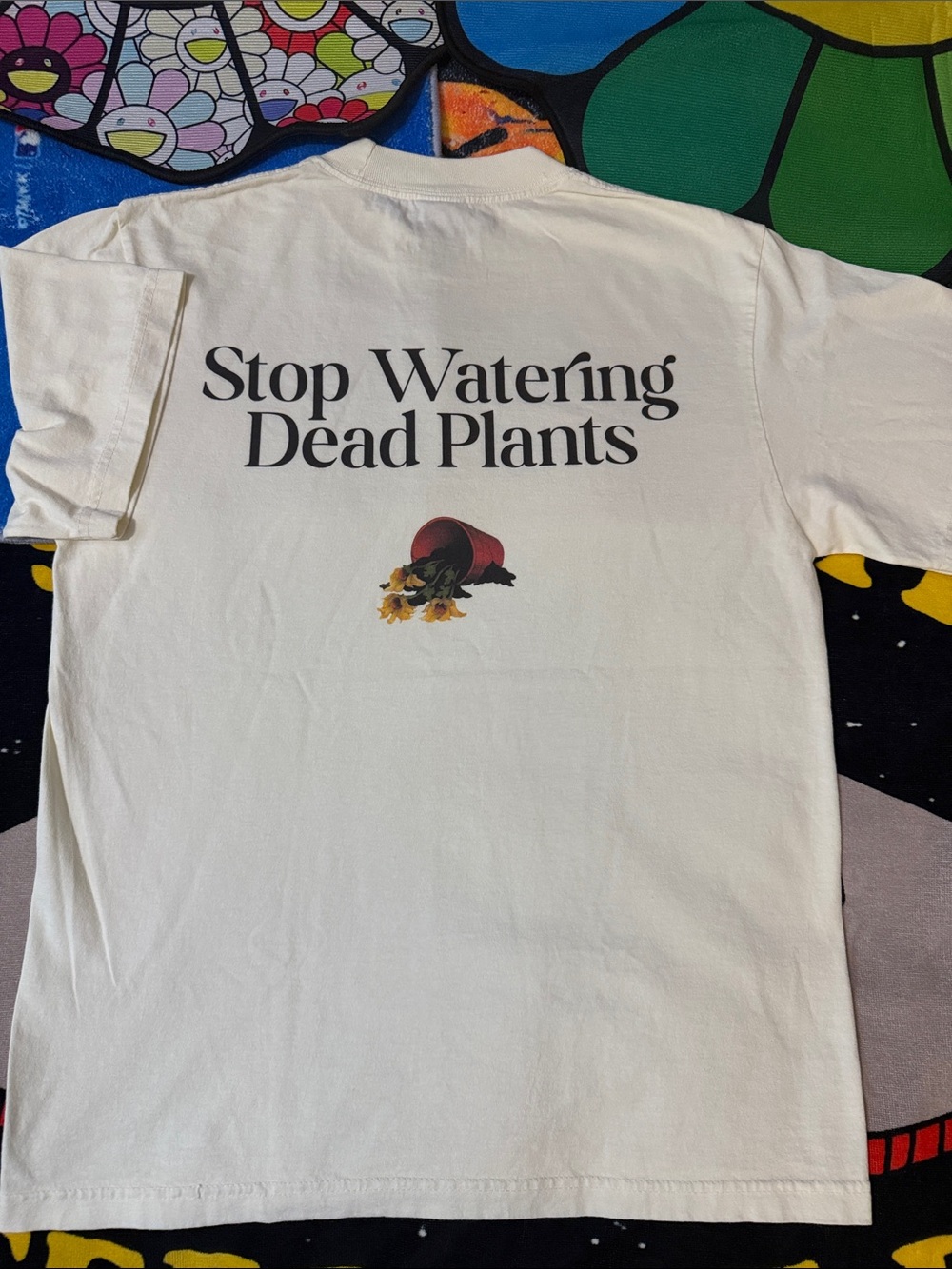 STOP WATERING DEAD PLANTS WHITE TEE - Picture 8 of 12
